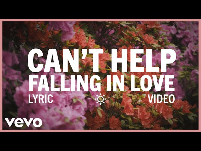 Elvis Presley - Can'T Help Falling In Love (Official Lyric Video)