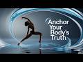 The Proprioception Hack: Moving Your Body To Anchor New Realities Into Deep Tissue