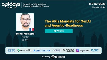 Het API-mandaat voor GenAI en agent-gereedheid door Mehdi Medjaoui #apidaysindia