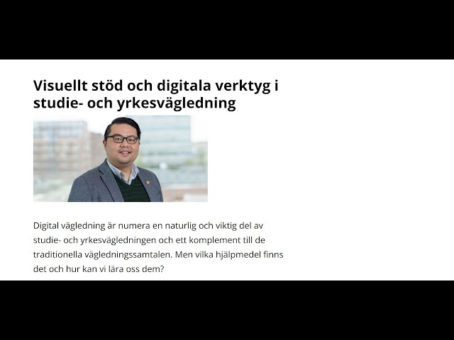 Föreläsning om visuellt stöd och digitala verktyg i studie- och yrkesvägledning | 240418