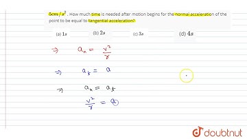 A point moves along a circle having a radius `20cm` with a constant tangential
