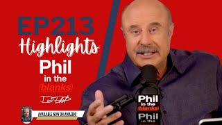 Focus on Solving Problems Rather Than Winning Arguments | Ep 213 Highlights | Phil In The Blanks