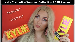 Worth it? |Kylie Cosmetics Summer Collection Review 2018| First Impressions