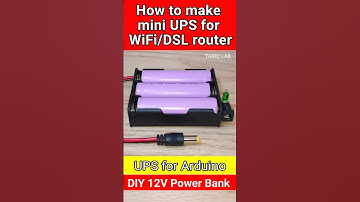 How To Make Mini UPS For WiFi Router
