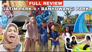 JATIM PARK 4 || BANYUWANGI PARK 💯 Seru-seruan Full review tiket dan explore semua wahana