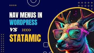 Navigation Menus in WordPress vs. Statamic