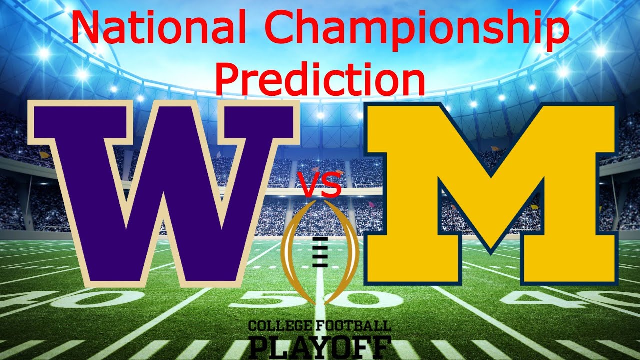 my-college-football-national-championship-game-prediction-youtube
