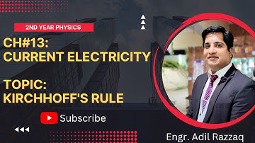 FSC PHYSICS CH#13|CURRENT ELECTRICITY|TOPIC: KIRCHHOFF