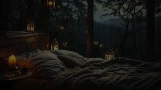 Enjoy Peace And Have A Good Sleep In A Cozy Room On A Rainy Day | Put Away Worry To Rest and Sleep