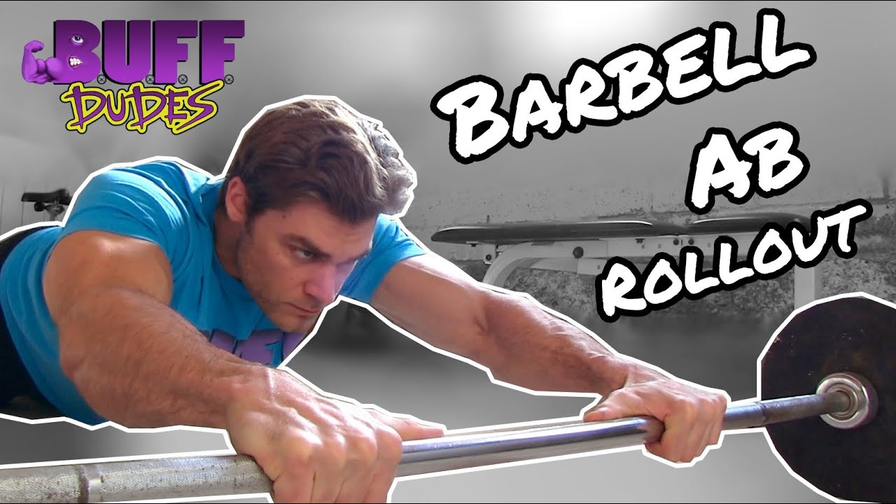 How to : Barbell Ab Rollout - Abs Roller Exercise - YouTube