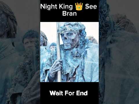 Night King 👑 See Bran #shorts #gameofthrones #houseofthedragon
