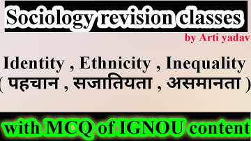 Sociology mock test in hindi on ignou content । Sociology mcq । Identity , ethnicity and inequality