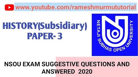 Netaji Subhas Open University rennag suggestion history-3 (subsidiary) 2020||Subsidiary History -3||