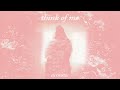 VÉRITÉ - think of me (acoustic) [Official Audio]