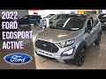 NEW FORD Ecosport Active 2022 IN 4K