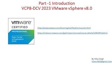 VCP8-DCV 2023 | Part -1 | Introduction  of DCV 2023 (VMware vSphere v8.0)