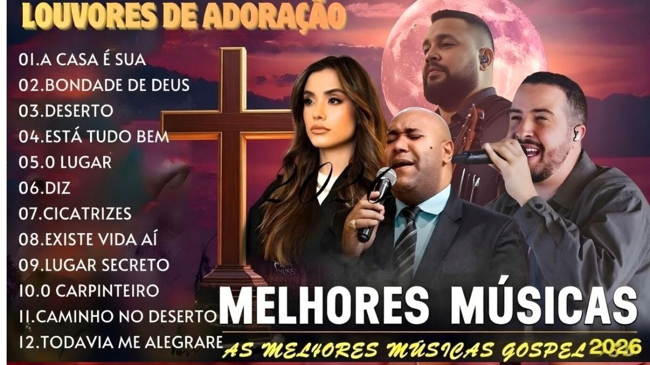Louvores de Adoração 2026 | As Melhores Músicas Gospel Para Orar e Sentir a Presença de Deus
