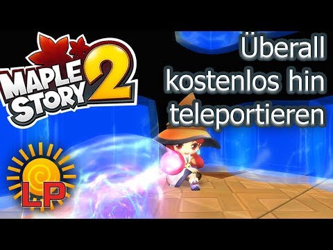 Nie wieder Rotor-Air-Taxis! - Kostenlose Teleportation in Maplestory 2 | Tutorial | Deutsch HD