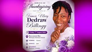 Service of thanksgiving for the life of Francis Mary Billingy