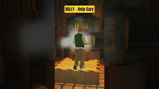 Bully Scholarship Edition - Help Gary