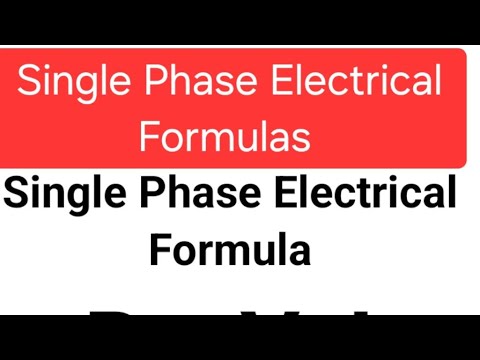 Single Phase Electrical Formulas - YouTube