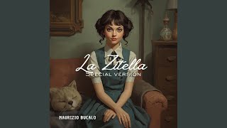La zitella (Special Version)