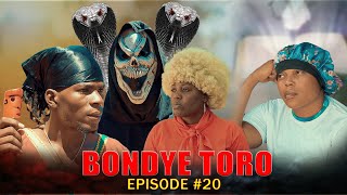 Download Lagu BONDYE TORO ÉPISODE #20 MP3