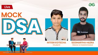 Live Mock DSA | GeeksforGeeks
