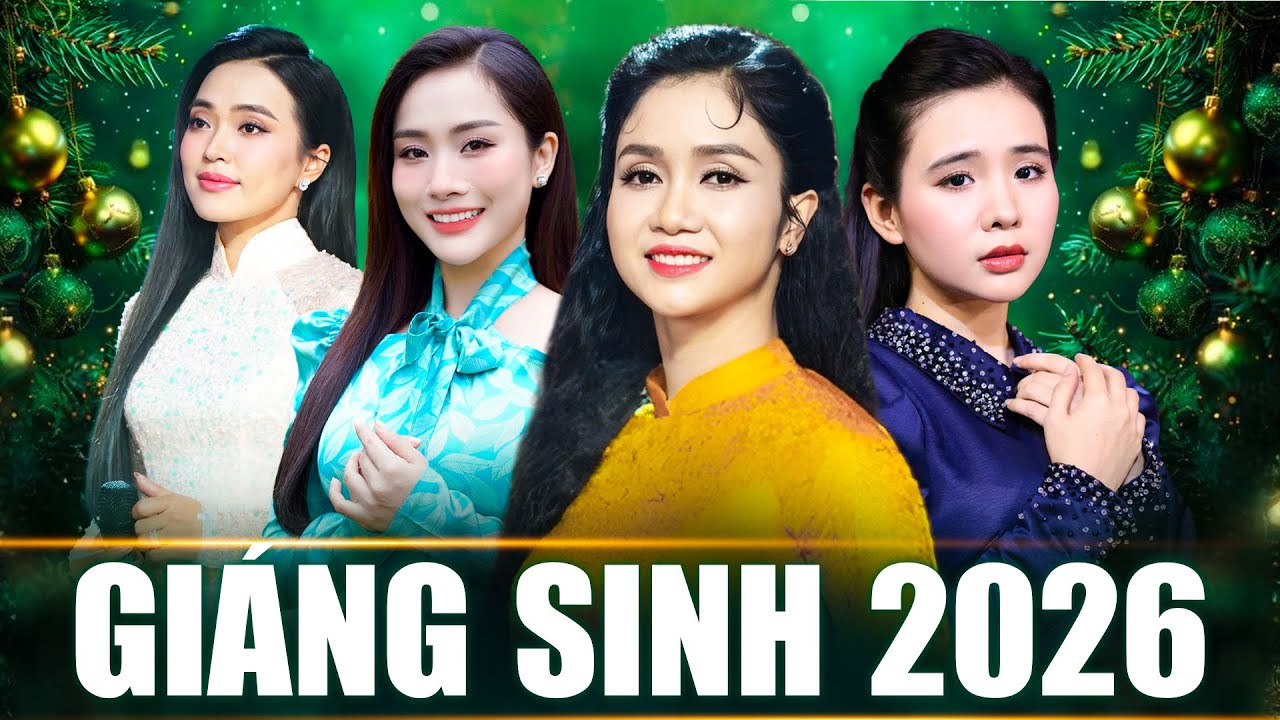 NHẠC GIÁNG SINH 2026 Hay Nhất - Nhạc Noel Phương Anh, Hồ Phương Liên, Quỳnh Trang, Như Ý, Tiểu Thúy