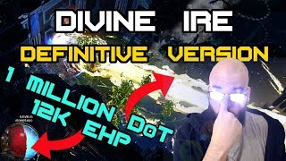 Final, Ultimate, Definitive SSF Build Update on Divine Ire Ignite in Blight