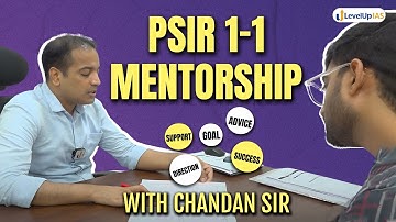 Improve Answer Structure & Relevance | PSIR 1-1 Mentorship session with Chandan sir