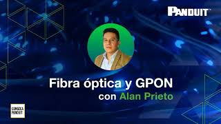 Fibra Óptica y GPON