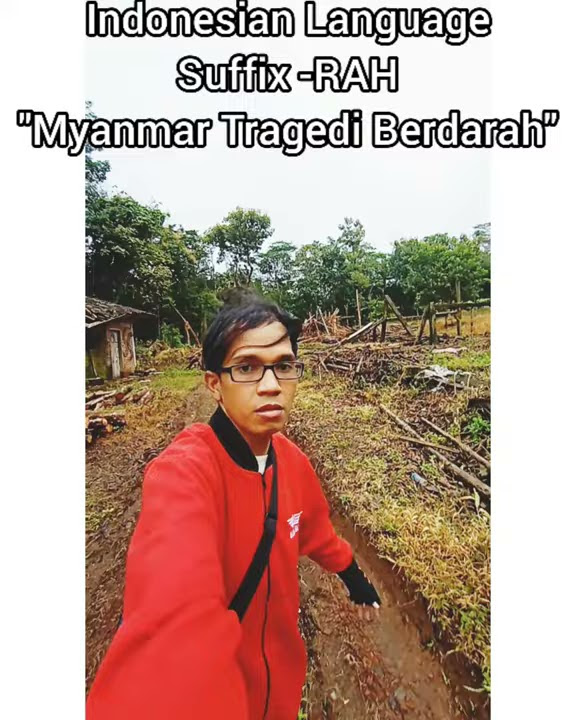 Indonesian Language Suffix -RAH