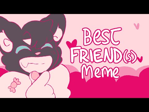 best-friend(s)-|-meme