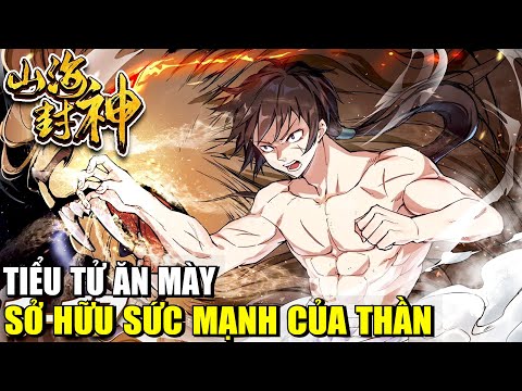 TIỂU TỬ ĂN MÀY VÔ TÌNH CÓ ĐƯỢC SỨC MẠNH CỦA THẦN | REVIEW PHIM TRUYỆN TRANH HAY 2023 Mới