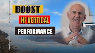 DX Boost for Your HF Vertical - Simple Low Cost