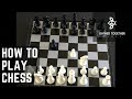 How To Play Chess