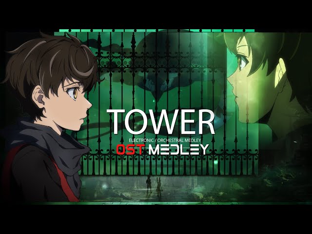 Tower of God OST Orchestrated (EPIC MEDLEY) class=