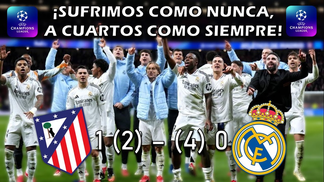 ¡EL REAL MADRID CLASIFICA A LOS CUARTOS DE FINAL! | ATLETI 1 (2) REAL ...