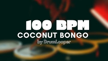 100 BPM Coconut Bongo Drum Loop | Practice Tool + Free Download