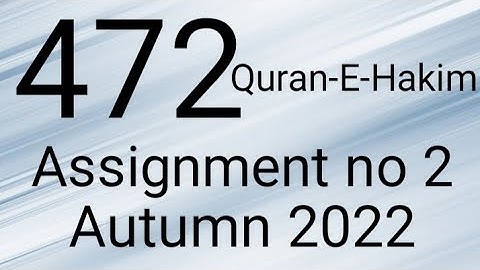 AIOU Code 472 Solved Assignment No.2 Autumn 2022 #aiou #aiousolveassignments