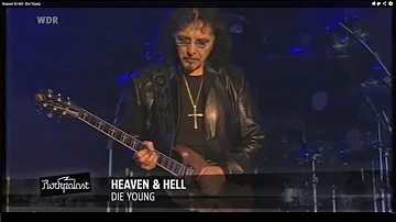 Heaven & Hell  -  Die Young