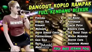 DANGDUT KOPLO RAMPAK FULL KENDANG BLEKUK