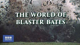 1974: The Explosive World of "Blaster" Bates | Look Stranger | Weird and Wonderful | BBC Archive