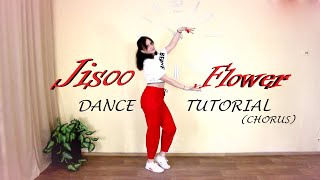 [DANCE TUTORIAL] JISOO - "FLOWER" (chorus ver.) mirrored|зеркальное