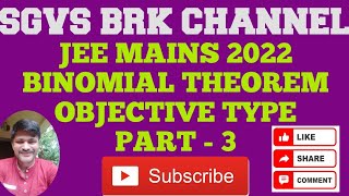 JEE MAINS 2022 BINOMIAL THEOREM PART 3
