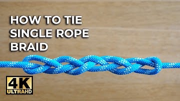 How to Tie the SINGLE ROPE BRAID -  A Decorative PARACORD Knot   ⭐️4K Video ⭐️