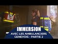 Immersion avec les ambulanciers genevois partie 2