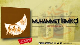 Muhammed İrmikçi - İnnelte Yare Resimi