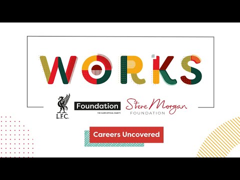 Works: Careers Uncovered - LFC Hospitality